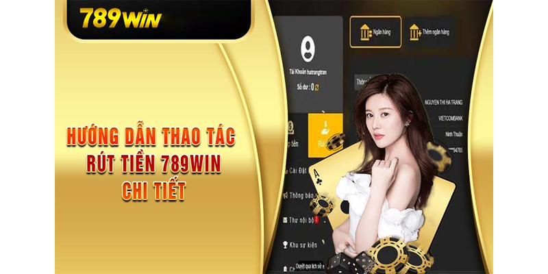 Hướng Dẫn Đặt Mật Khẩu Rút Tiền Tại 789WIN