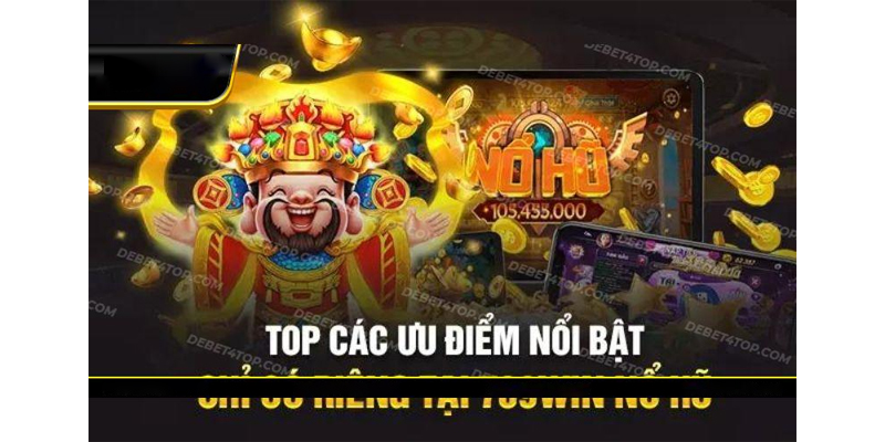 Điểm Nổi Bật Nổ Hũ 789WIN